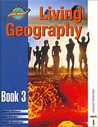 Living Geography, Book 3 (Paperback, Illustrated)