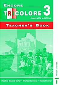 Encore Tricolore Nouvelle 3 Teachers Book (Spiral Bound)