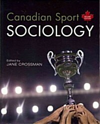 Canadian Sport Sociology (Paperback, 2nd)