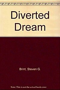 Diverted Dream (Hardcover)