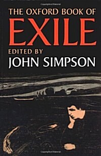 The Oxford Book of Exile (Hardcover)