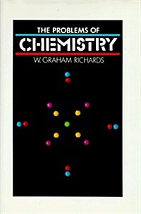 The Problems of Chemistry (Hardcover)