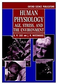 Human Physiology : Age, Stress, and the Environment (Hardcover, 2 Revised edition)