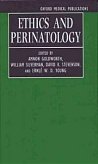 Ethics and Perinatology (Hardcover)