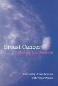 Breast cancer: sharing the decision
