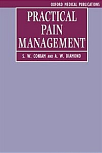 Practical Pain Management (Paperback)