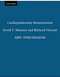 Cardiopulmonary Resuscitation (Paperback, 2 Revised edition)