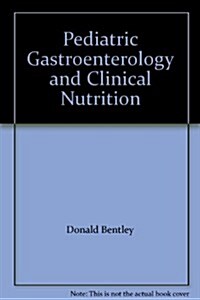 Pediatric Gastroenterology and Clinical Nutrition (Hardcover)