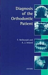 Diagnosis of the Orthodontic Patient (Paperback)