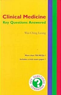 Clinical Medicine: Key Questions Answered (Paperback)