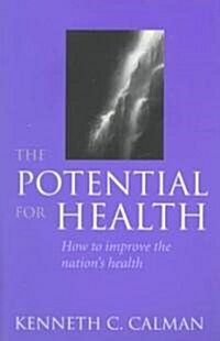 The Potential for Health (Paperback)