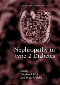 Nephropathy in Type 2 Diabetes (Hardcover)