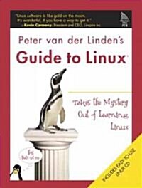 Peter Van Der Lindens Guide to Linux(r) (Paperback)
