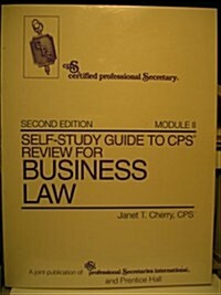 Self-Study Guide to Cps Review for Business Law (Paperback, 2nd, Subsequent)