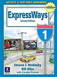 Expressways 1 Activity and Test Prep Workbook (Paperback, 2, Revised)