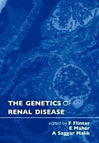 The Genetics of Renal Disease (Hardcover)