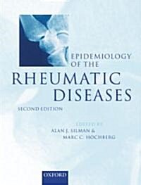 Epidemiology of the Rheumatic Diseases (Hardcover, 2 Revised edition)