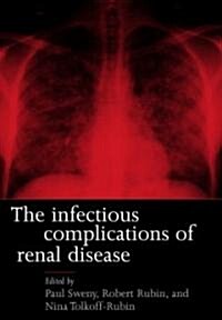 Infectious Complications of Renal Disease (Hardcover)