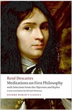 Meditations on First Philosophy : With Selections from the Objections and Replies (Paperback)