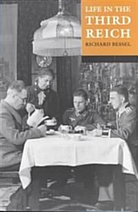 Life in the Third Reich (Paperback, 2nd, Revised)