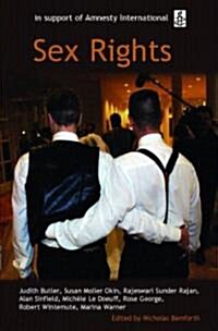 Sex Rights : The Oxford Amnesty Lectures 2002 (Paperback)