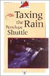 Taxing the Rain (Paperback)