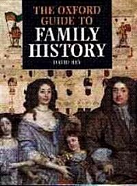 The Oxford Guide to Family History (Paperback)