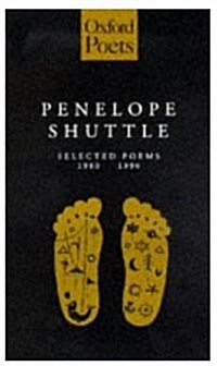 Penelope Shuttle: Selected Poems (Paperback)