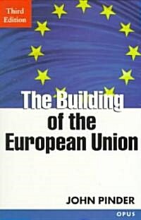 The Building of the European Union (Paperback, 3 Revised edition)