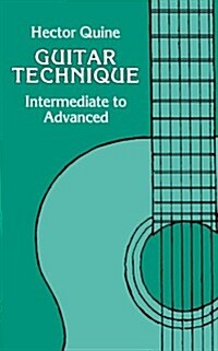 Guitar Technique : Intermediate to Advanced (Paperback)