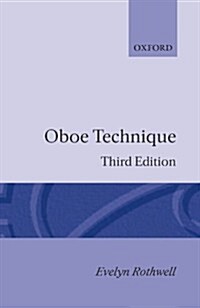 Oboe Technique (Paperback, 3 Revised edition)