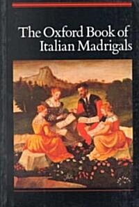 The Oxford Book of Italian Madrigals (Sheet Music, Vocal score)