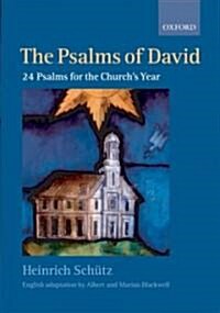 The Psalms of David: 24 Psalms for the Churchs Year (Sheet Music, Vocal score)