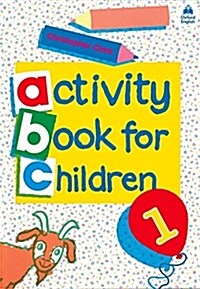 Oxford Activity Books for Children: Book 1 (Paperback)