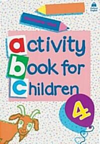 Oxford Activity Books for Children: Book 4 (Paperback)