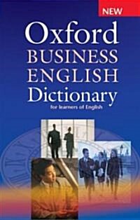 Oxford Business English Dictionary for Learners of English (Paperback)