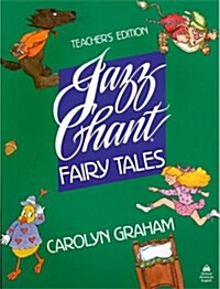 [중고] Jazz Chant Fairy Tales (Paperback, Teachers ed)