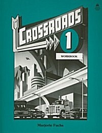 Crossroads 1 (Paperback, Workbook)