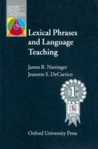 Lexical phrases and language teaching