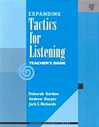 [중고] Expanding Tactics for Listening (Paperback, Teachers Guide)