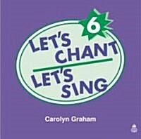 Lets Chant, Lets Sing Audio CD 6: Audio CD 6 (Audio CD)