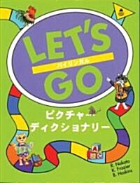 Lets Go Picture Dictionary: English-Japanese Edition (Paperback)