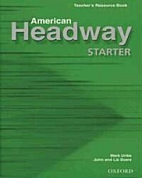 American Headway Starter: Teachers Resource Book (Paperback)