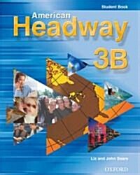 [중고] American Headway 3B (Paperback, Student Book)