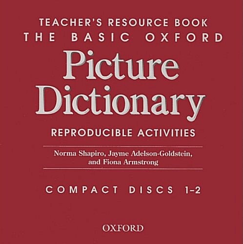 The Basic Oxford Picture Dictionary: Basic Oxford Picture Dictionary 2nd Edition Teachers Resource Book CD (CD-Audio)