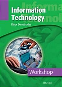 Workshop : Information Technology (Paperback)