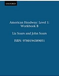 American Headway 1: Workbook B (Paperback)