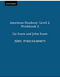 American Headway 2: Workbook B (Paperback, Second on CD-RO)