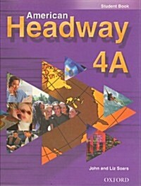 American Headway 4: Student Book a (Hardcover)