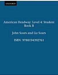American Headway 4: Student Book B (Paperback)